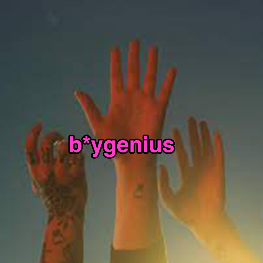 tw**ts about b*ygenius