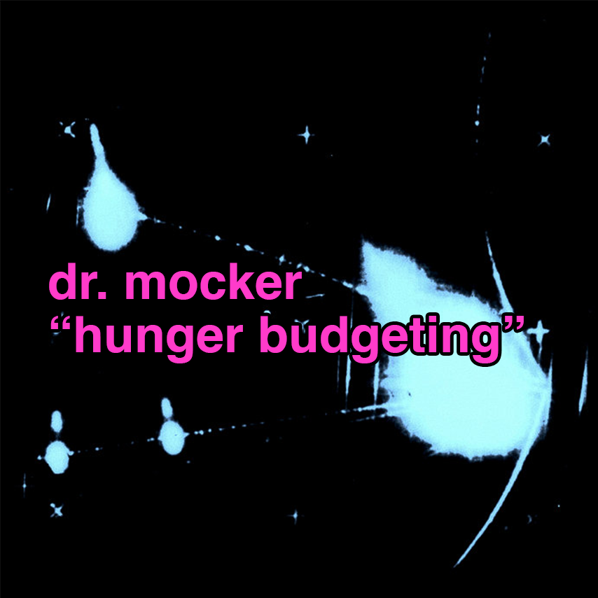 "hunger budgeting" - dr. mocker