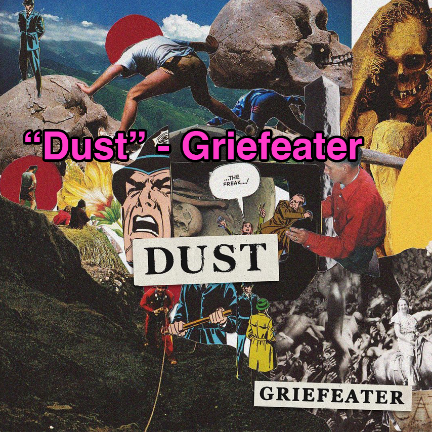 "Dust" - Griefeater