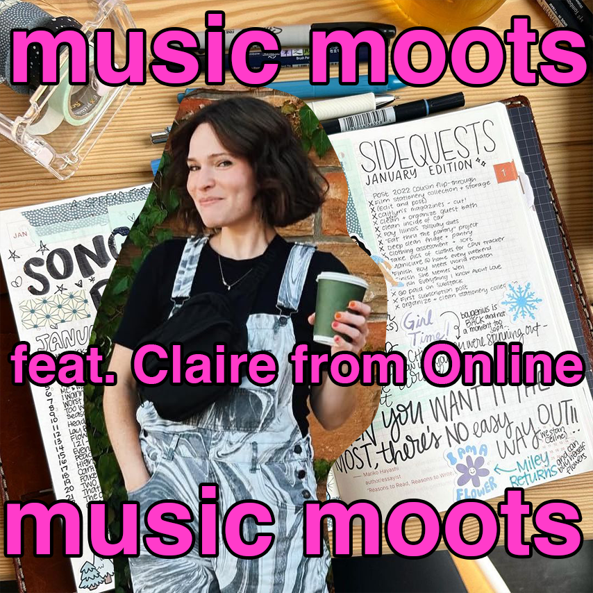 music moots: Claire From Online