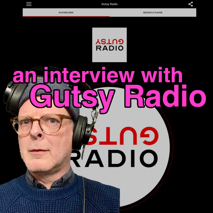 an interview with Mark Sanders of Gutsy Radio
