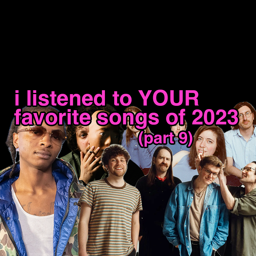 listening to Your Favorite Songs 2023, Part 9