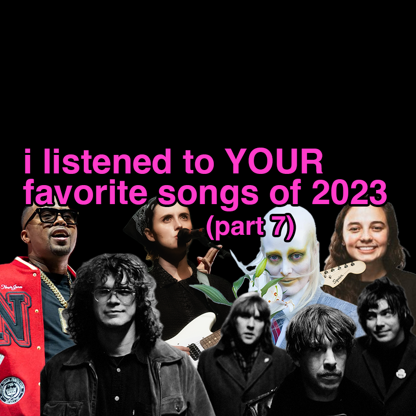 listening to Your Favorite Songs 2023, Part 7