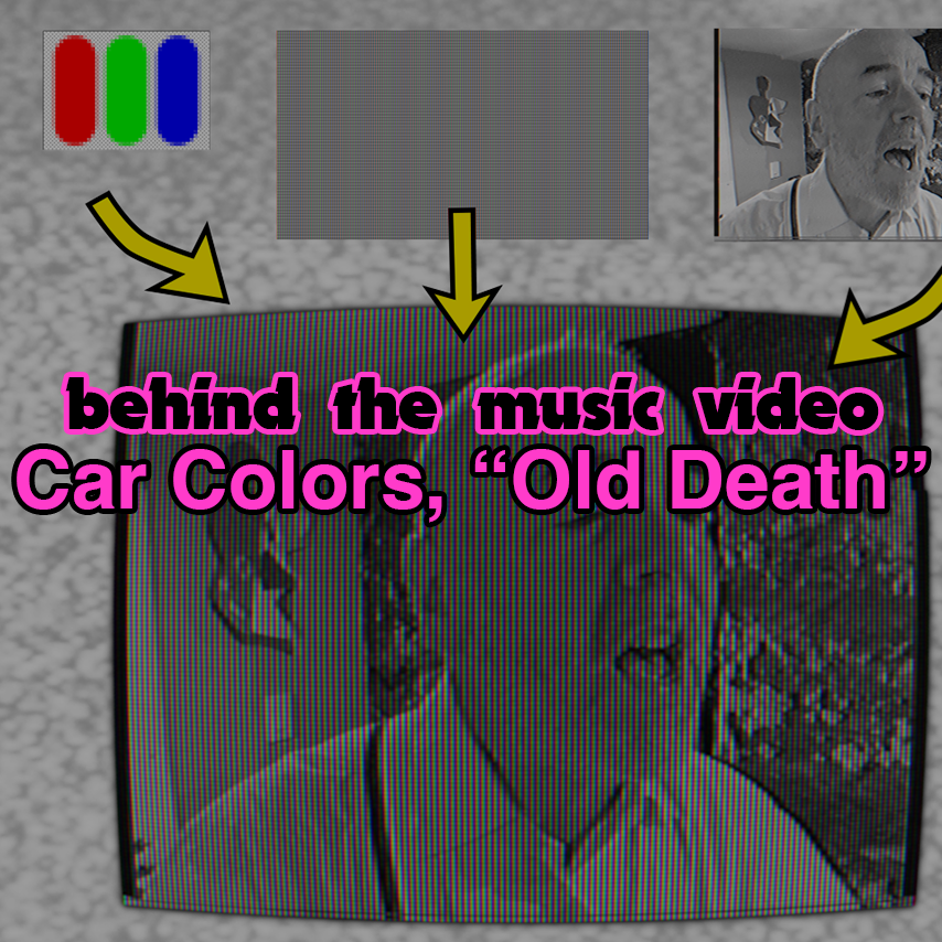 behind the music video: Car Colors, "Old Death"