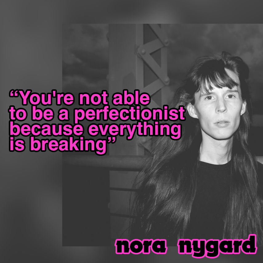 practice era is over: an interview with nora nygard