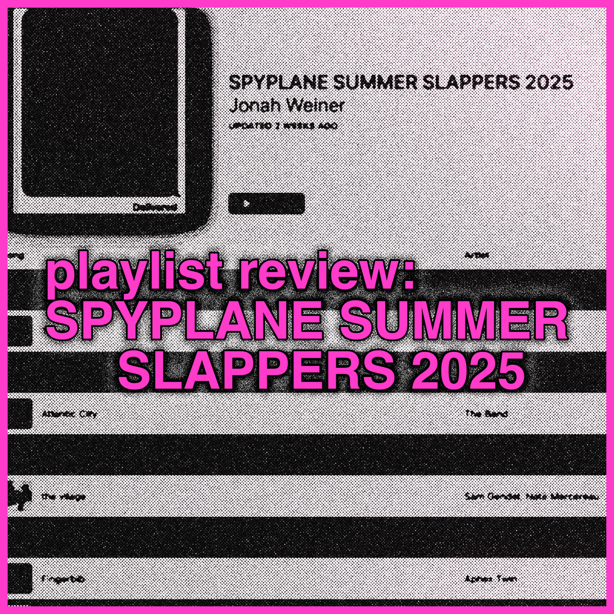 playlist review: Blackbird Spyplane's SPYPLANE SUMMER SLAPPERS 2025
