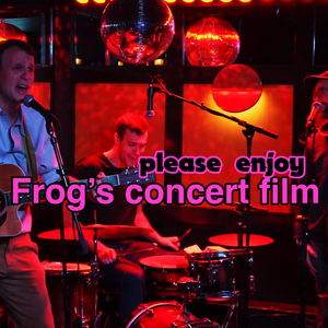 please enjoy: Frog Unplugged and Unhinged